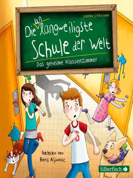 Title details for Die unlangweiligste Schule der Welt 2 by Die unlangweiligste Schule der Welt - Available